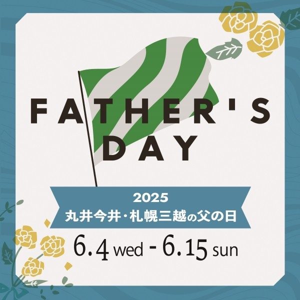 FATHER'S DAY 2025
